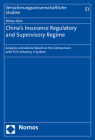 China's Insurance Regulatory and Supervisory Regime: Analysis and Advice Based on the Comparison with Eu's Solvency II System (Versicherungswissenschaftliche Studien #51) By Wenyu Qian Cover Image