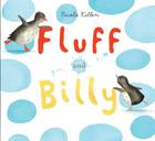 Fluff and Billy By Nicola Killen Cover Image
