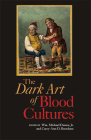 Dark Art of Blood Cultures Cover Image