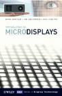 Introduction to Microdisplays By David Armitage, Ian Underwood, Shin-Tson Wu Cover Image