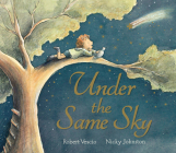 Under the Same Sky By Robert Vescio, Nicky Johnston (Illustrator) Cover Image