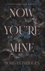 Now You're Mine Cover Image