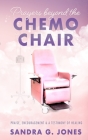 Prayers Beyond the Chemo Chair Cover Image