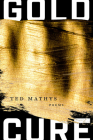 Gold Cure By Ted Mathys Cover Image