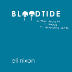 Bloodtide: A New Holiday in Homage to Horseshoe Crabs Cover Image
