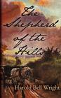 The Shepherd of the Hills By Harold Bell Wright Cover Image