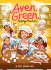 Aven Green Baking Machine: Volume 2 By Dusti Bowling, Gina Perry (Illustrator) Cover Image