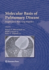 Molecular Basis of Pulmonary Disease: Insights from Rare Lung Disorders (Respiratory Medicine) Cover Image