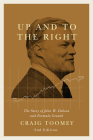 Up and to the Right: The Story of John W. Dobson and Formula Growth, Second Edition By Craig Toomey Cover Image