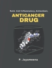 Rutin: Anti-Inflammatory, Antioxidant, Anticancer Drug Cover Image