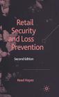 Retail Security and Loss Prevention By R. Hayes Cover Image