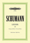 Complete Songs (High Voice): 82 Songs from Opp. 83-142; Original Keys (Edition Peters #3) By Robert Schumann (Composer), Max Friedländer (Composer) Cover Image