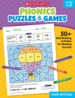 Phonics Puzzles & Games for Grades 1–2: 50+ Skill-Building Activities for Reading Success Cover Image