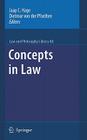 Concepts in Law (Law and Philosophy Library #88) By Jaap C. Hage (Editor), Dietmar Von Der Pfordten (Editor) Cover Image