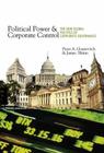 Political Power and Corporate Control: The New Global Politics of Corporate Governance Cover Image