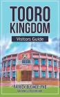 Tooro Kingdom: Visitors Guide Cover Image