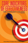 Core Indicators of Effectiveness for Community Colleges By Richard Alfred, Christopher Shults, Jeffrey Seybert Cover Image