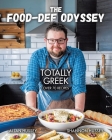 The Food-Dee Odyssey: Totally Greek By Allan Hussey, Shannon Hussey Cover Image