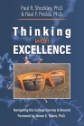 Thinking with Excellence: Navigating the College Journey and Beyond Cover Image