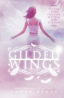 Gilded Wings (Hidden Wings Series Book Four) By Cameo Renae Cover Image