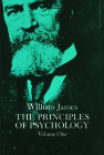 The Principles of Psychology, Vol. 1, 1 (Dover Books on Biology) By William James Cover Image