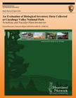 An Evaluation of Biological Inventory Data Collected at Cuyahoga Valley National Park: Vertebrate and Vascular Plant Inventories By Michael H. Williams Cover Image