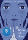 Show Me a Sign (Show Me a Sign, Book 1) Cover Image