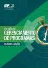 The Standard for Program Management - Fourth Edition (BRAZILIAN PORTUGUESE) By Project Management Institute Cover Image