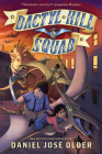 Dactyl Hill Squad (Dactyl Hill Squad #1) Cover Image