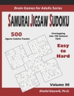 Samurai Jigsaw Sudoku: 500 Easy to Hard Jigsaw Sudoku Puzzles Overlapping into 100 Samurai Style By Khalid Alzamili Cover Image