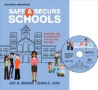 Safe and Secure Schools (Facilitator′s Guide + DVD): Managing and Responding to Threats and Violence [With DVD] By Judy M. Brunner, Dennis K. Lewis Cover Image