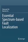 Essential Spectrum-Based Fault Localization Cover Image