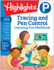 Preschool Tracing and Pen Control (Highlights Learning Fun Workbooks) Cover Image