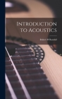 Introduction to Acoustics By Robert H. Randall Cover Image