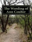 The Wording of Ann Coulter: The Coulter Index By Duncan M. Scott Cover Image
