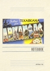 Vintage Lined Notebook Greetings from Texarkana Cover Image