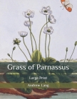 Grass of Parnassus: Large Print Cover Image