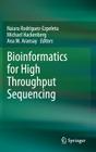 Bioinformatics for High Throughput Sequencing By Naiara Rodríguez-Ezpeleta (Editor), Michael Hackenberg (Editor), Ana M. Aransay (Editor) Cover Image