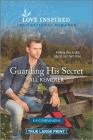 Guarding His Secret: An Uplifting Inspirational Romance Cover Image