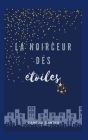 La Noirceur Des Etoiles By Camille Candès Cover Image