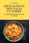 Pizza Si Paste Din Italia Cu Iubire Cover Image