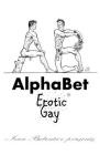 Alphabet erotic gay By Ivan Bubentcov (Artist) Cover Image