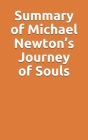 Summary of Michael Newton's Journey of Souls Cover Image