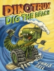 Dinotrux Dig the Beach Cover Image