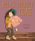 Nila's Perfect Coat By Norene Paulson, Maria Mola (Illustrator) Cover Image