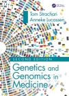 Genetics and Genomics in Medicine By Tom Strachan, Anneke Lucassen Cover Image