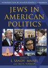 Jews in American Politics: Introduction by Senator Joseph I. Lieberman Cover Image
