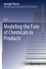 Modeling the Fate of Chemicals in Products (Springer Theses) By Li Li Cover Image