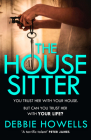 The House Sitter By Debbie Howells Cover Image