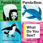 Panda Bear, Panda Bear, What Do You See?: Slide and Find (Brown Bear and Friends) By Bill Martin, Jr., Eric Carle (Illustrator) Cover Image
